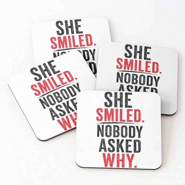 Item preview, She Smiled. Nobody Asked Why. – Emotional Minimalist Typography Quote T-Shirt designed and sold by Saraisha Studio.