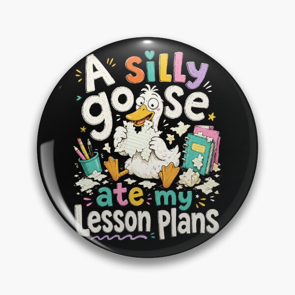 Item preview, Silly Goose Ate My Lesson Plans Teacher Humor designed and sold by Victor Shadehorn.