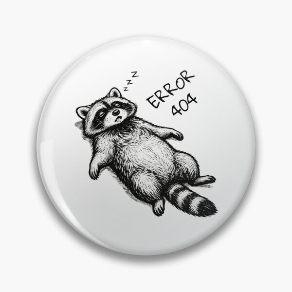 Item preview, Funny Raccoon | Error 404 | Burnout Meme designed and sold by moodiecatshop.