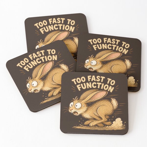 Item preview, Too Fast to Function Hare designed and sold by ChirpInc.