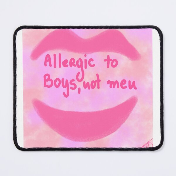 Item preview, ALLERGIC TO boys , not Men  designed and sold by Kasia1987t.
