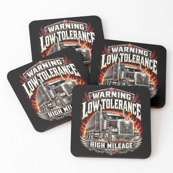 Item preview, Low Tolerance High Mileage Trucker Warning designed and sold by Victor Shadehorn.