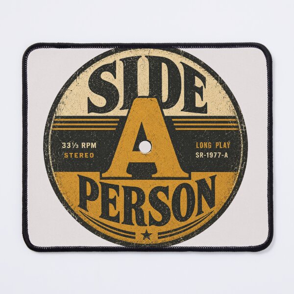 Item preview, Side A Person - Funny Vinyl Record Design designed and sold by JustResultsCo.