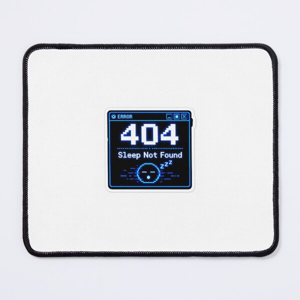 Item preview, 404 Sleep Not Found Funny Gamer Laptop Sticker designed and sold by Potatoxzari.