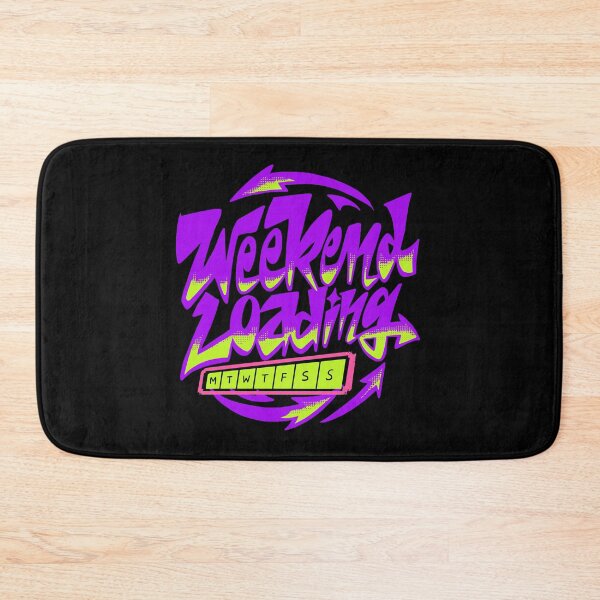 Item preview, Weekend Loading designed and sold by Chrisnug24.