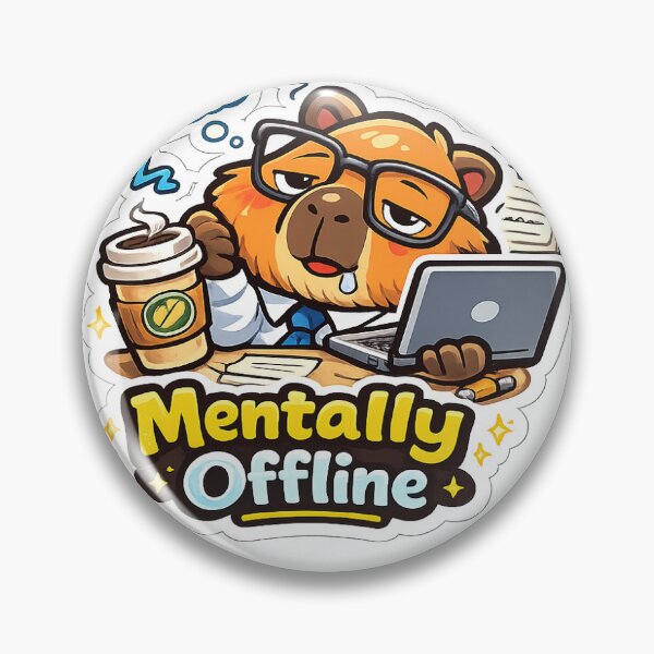 Item preview, Mentally Offline Funny Capybara Sticker designed and sold by Sundayaaron.