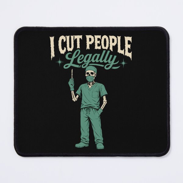 Item preview, I Cut People Legally Surgeon Skeleton Humor designed and sold by Victor Shadehorn.