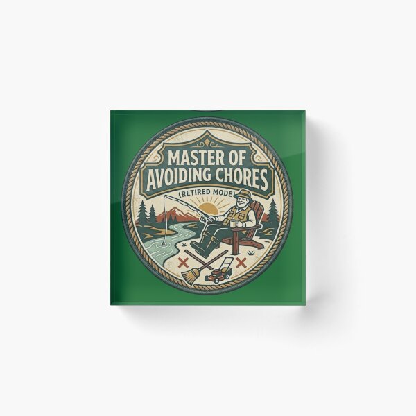 Item preview, Master of Avoiding Chores Funny Retirement Fishing Gift designed and sold by thoughtswear.