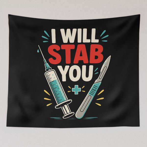 Item preview, I Will Stab You Medical Dark Humor designed and sold by Victor Shadehorn.