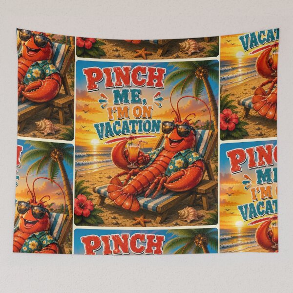 Item preview, Pinch Me I’m On Vacation Lobster designed and sold by BagFactoryUK.