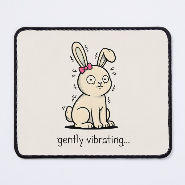 Item preview, Anxious Rabbit gently vibrating... | Anxiety Humor Meme designed and sold by BeanToePets.