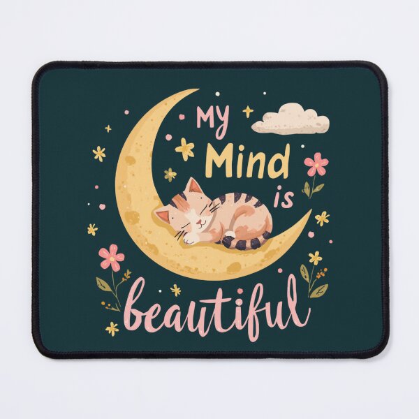 Item preview, My Mind Is Beautiful Cute Cat Autism Acceptance Neurodiversity Pride designed and sold by EchoPrint Co..