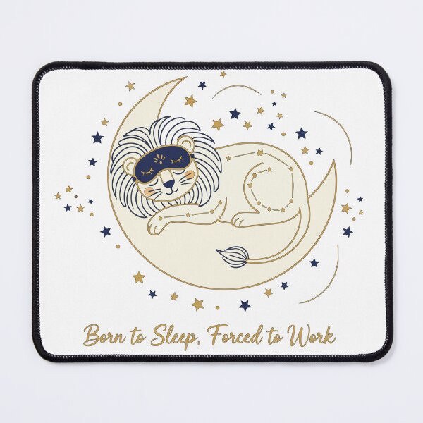 Item preview, "Born to Sleep, Forced to Work" Sleeping Lion - Funny Celestial Zodiac Art - Relatable Lazy Cat Graphic designed and sold by BestChoiceService.