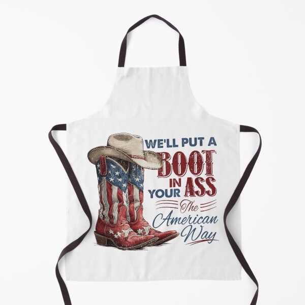 Item preview, We Will Put A Boot In Your Ass The American Way designed and sold by Serene woods.