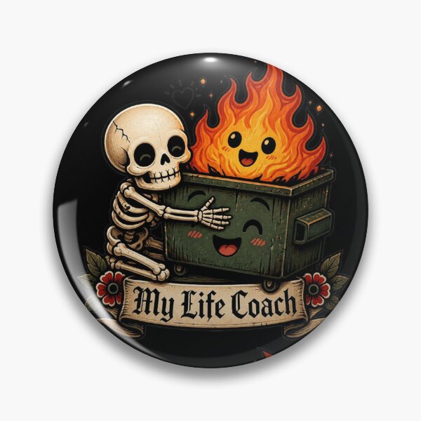 Item preview, My Life Coach Dumpster Fire Skeleton | Funny Dark Humor Skull Gothic Cute Meme designed and sold by Ecocrushstudio.