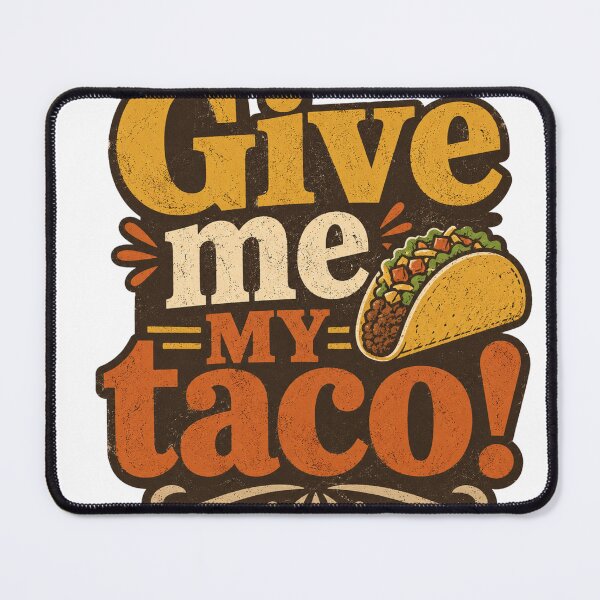 Item preview, Give Me My Taco! Vintage Typography designed and sold by andresangulo19.