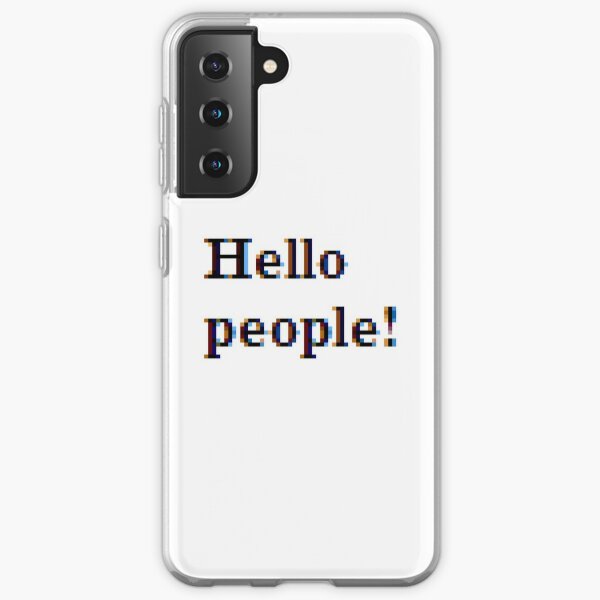 Hello people! #HelloPeople, #Hello, #People Samsung Galaxy Soft Case