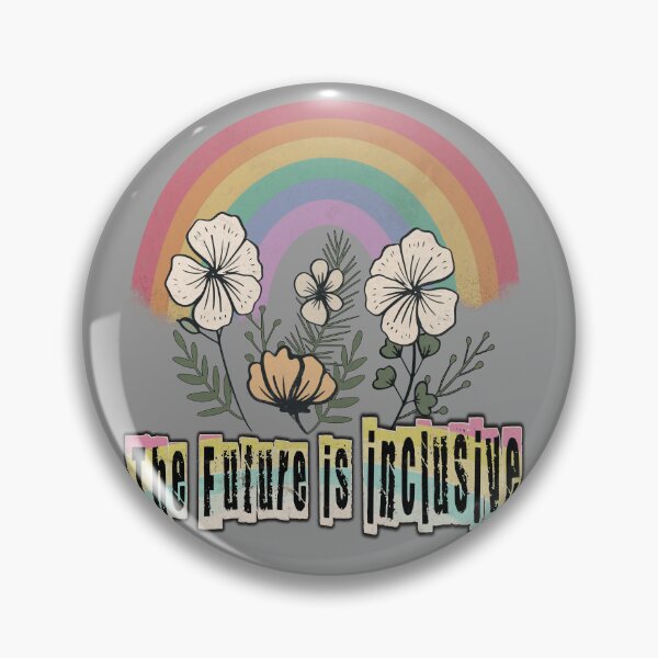 Item preview, THE FUTURE IS INCLUSIVE – Rainbow Floral Vintage Design designed and sold by RonnyMilleo.