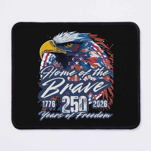 Item preview, Home of the Brave Eagle — 1776 to 2026 America 250 Years of Freedom Patriotic Design designed and sold by GFamilyC.