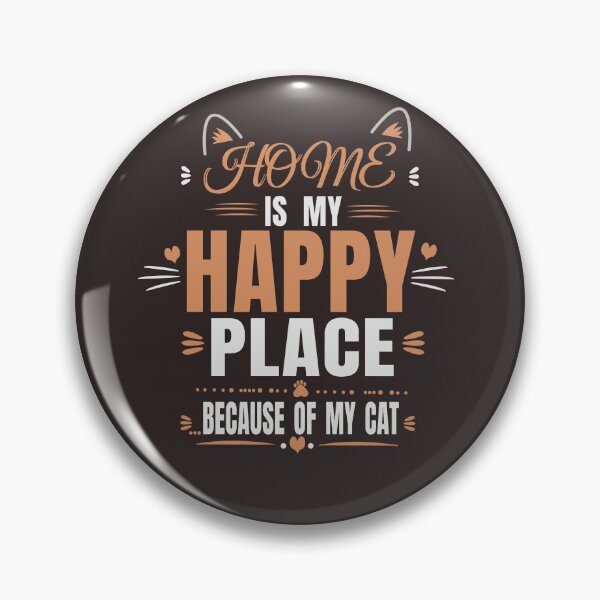 Item preview, Home Is My Happy Place Because of My Cat | Premium Cat Lover Typography designed and sold by HeartAndArtShop.