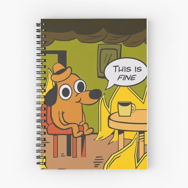 Item preview, This Is Fine. Chaotic Calm designed and sold by Late Theory.