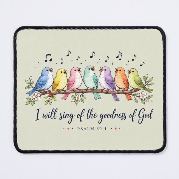 Item preview, I Will Sing of the Goodness of God, Psalm 89 1 designed and sold by Doodletext.