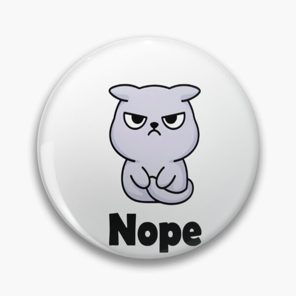Item preview, Funny Grumpy Cat Nope - Cute Moody Kitten Meme designed and sold by HuNDefii.