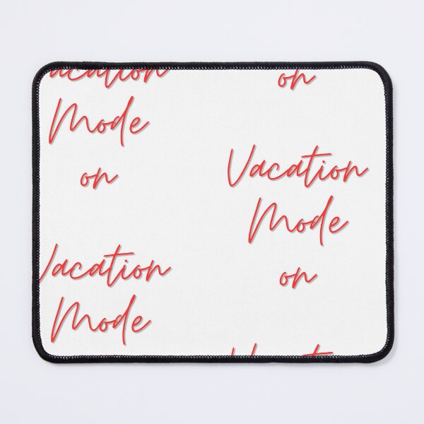 Item preview, Vacation Mode On typography design  designed and sold by Swati's Digital Den.