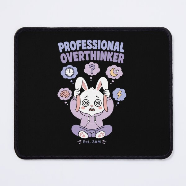 Item preview, Professional Overthinker | Anxiety Humor Bunny | Funny Mental Health Quote designed and sold by passiong.