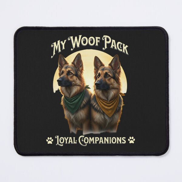 Item preview, German Shepherd My Woof Pack Design designed and sold by PawPlanetPro.