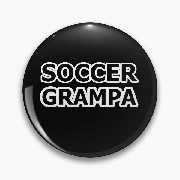 Item preview, Soccer Grampa - Name For the Grampa of a Soccer Player designed and sold by Beachy.