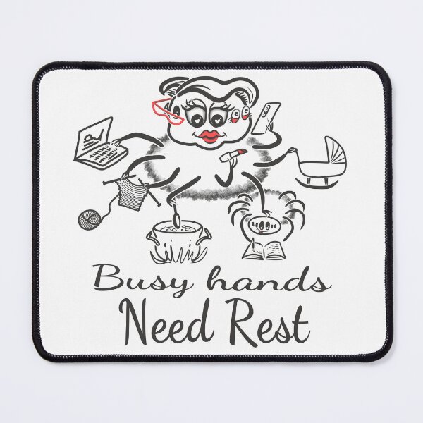 Item preview, Busy Hands Need Rest Self Care Spider Mom Illustration designed and sold by Samaya-.