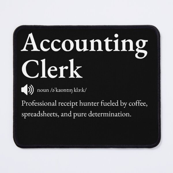 Item preview, Funny Accounting Clerk Gift Definition designed and sold by BrooklynRhodes.
