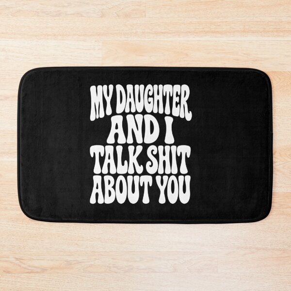 Item preview, My Daughter And I Talk Shit About You Mom  Groovy Motherhood Sarcastic   designed and sold by BornBorn.