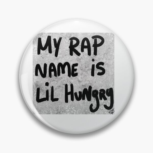 Item preview, my rap name is Lil hungry  designed and sold by Kasia1987t.