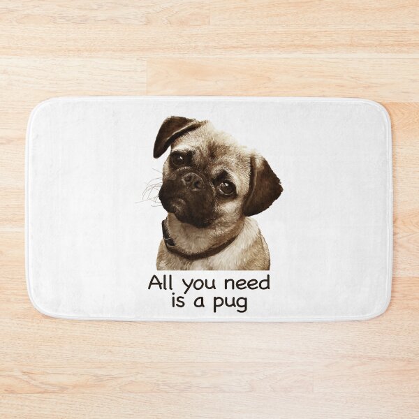 Item preview, All you need is a pug. Proceeds go to animal charities rescues designed and sold by AnimalFriends1.