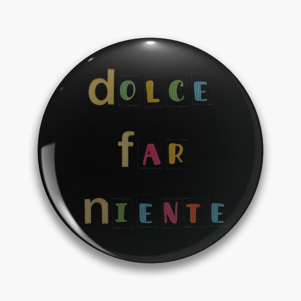 Item preview, Dolce Far Niente  designed and sold by LindasPhotoArt.
