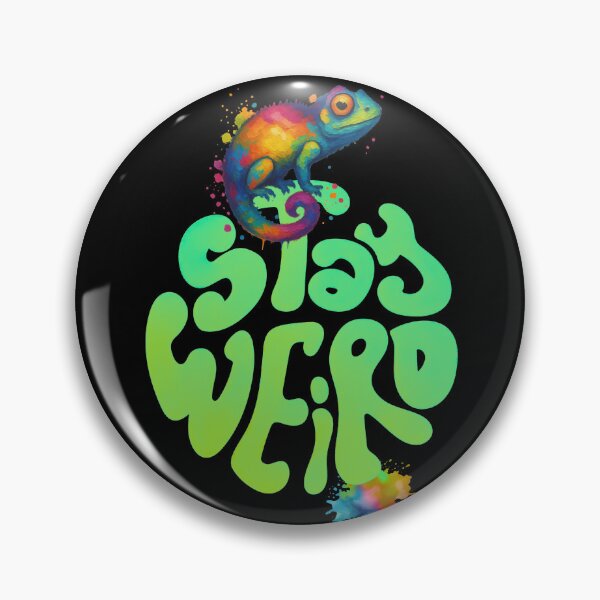 Item preview, Stay Weird designed and sold by Eranthe Bernardo.