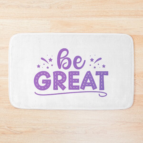 Item preview, Be great designed and sold by nimmitrends.