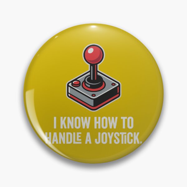 Item preview, Retro Arcade Joystick I Know How To Handle A Joystick Gaming designed and sold by Amir Faysal.