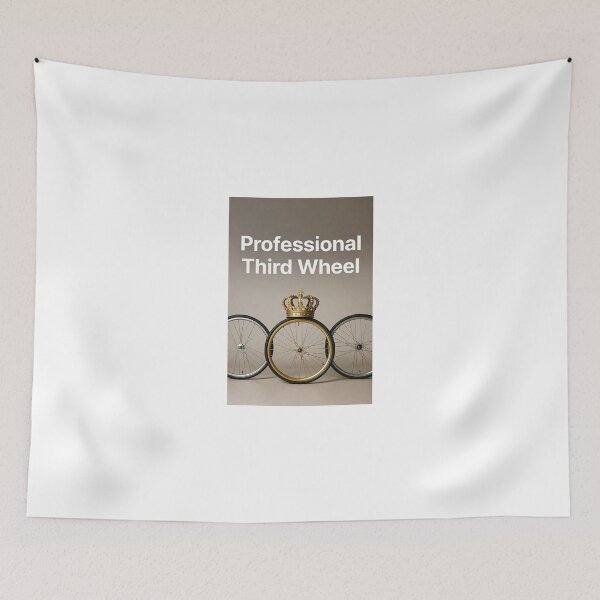 Item preview, Professional Third Wheel designed and sold by FatCatStudios.