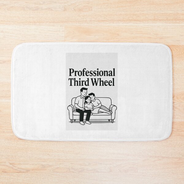 Item preview, Professional Third Wheel designed and sold by FatCatStudios.