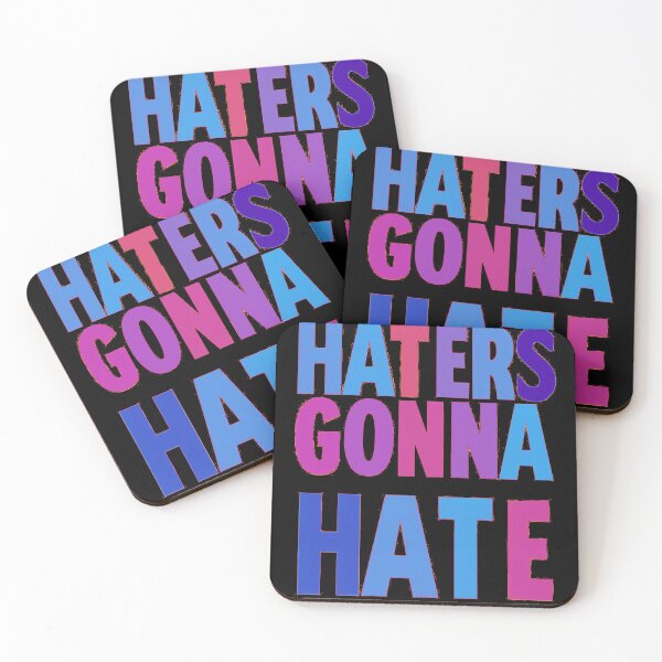 Item preview, Haters Gonna Hate designed and sold by Stefrait-7.