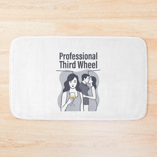 Item preview, Professional Third Wheel designed and sold by FatCatStudios.