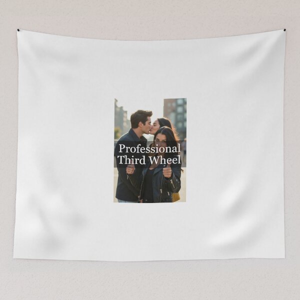 Item preview, Professional Third Wheel designed and sold by FatCatStudios.