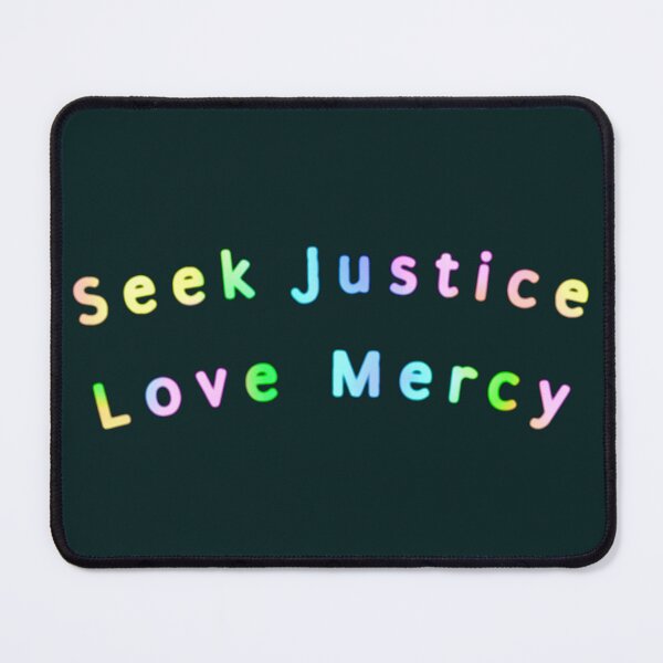 Item preview, Seek Justice Love Mercy designed and sold by Amanda1775.
