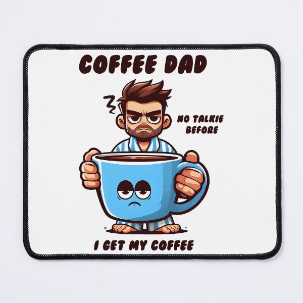 Item preview, Coffee Dad No Talkie Before Coffee designed and sold by grenithh.
