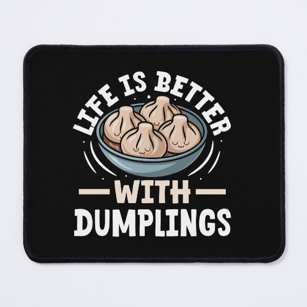 Item preview, Life Is Better with Dumplings – Cute Kawaii Dumpling Bowl designed and sold by EmeraldeaArt.