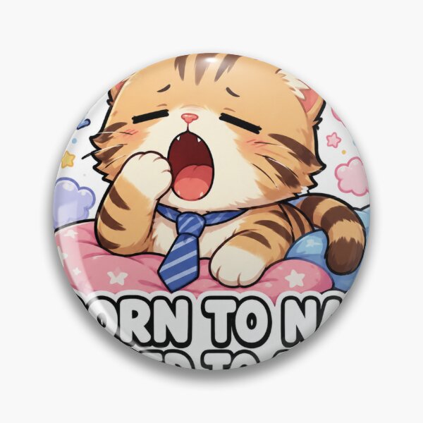 Item preview, Born To Nap Forced To Adult Funny Cat Meme Sticker designed and sold by MoodyMeows.