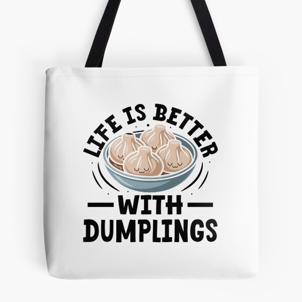 Item preview, Life Is Better with Dumplings – Cute Kawaii Bowl designed and sold by EmeraldeaArt.